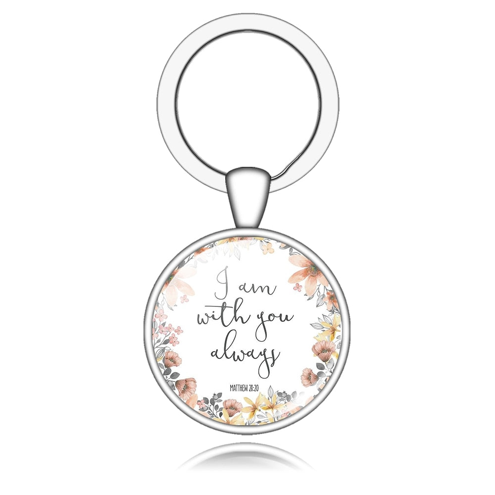 I Am With You Always Bible Verse Quote Keychain Gift Cute Keyring Positive Quote