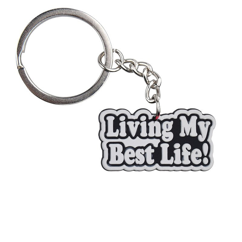 Living My Best Live Sign Keychain Car Keyring Cartoon Creative Pendant Souvenir