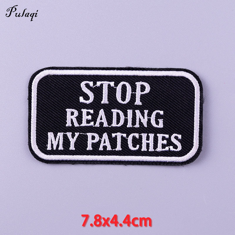 Stop Reading My Patches Patches Iron on Patch For Clothing Embroidery Stickers