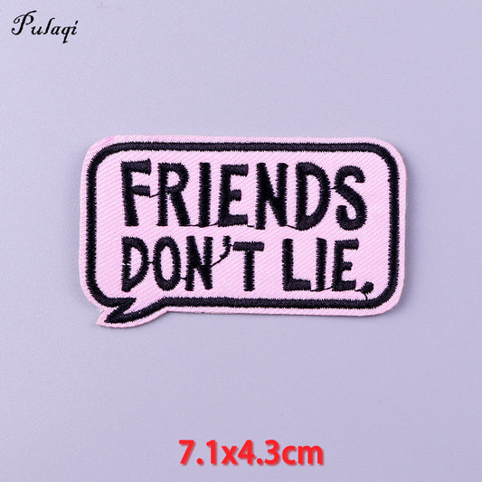 Friends Dont Lie Patches Iron on Patch For Clothing Embroidery Stickers Clothes