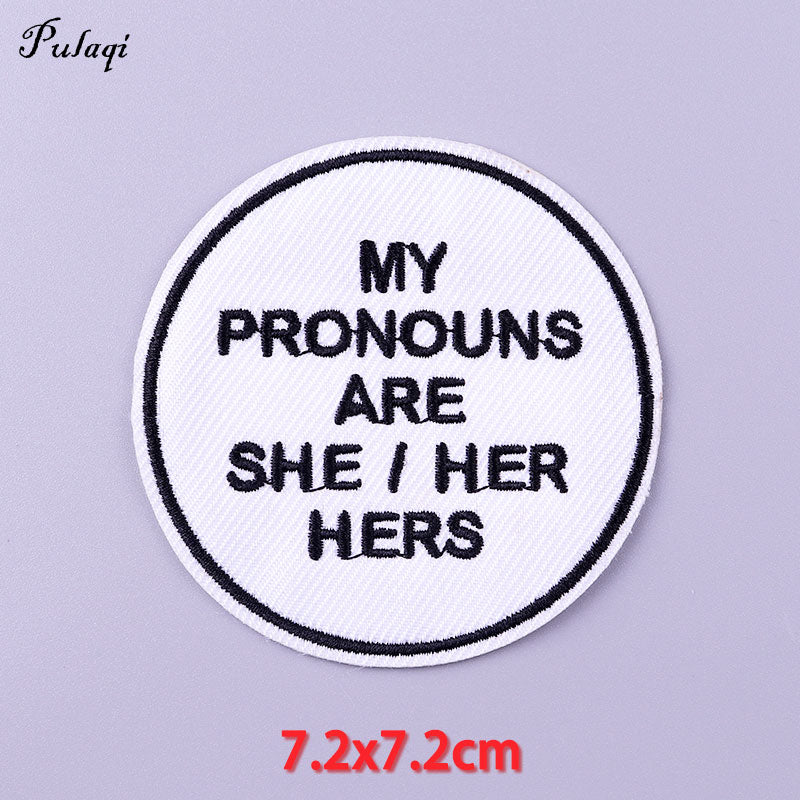 My Pronouns Are She Her Hers Patches Iron on Patch For Clothing Embroidery