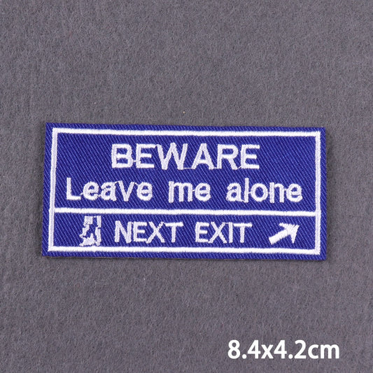 Beware Leave Me Alone Slogan Patch Iron On Badge Clothes DIY Embroidery Patches