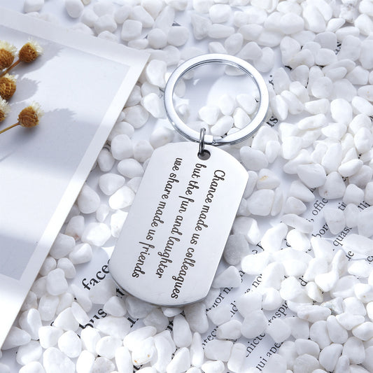 Chance Made Us Colleagues Stainless Steel Keychain