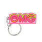 Pink OMG Keychain Party Gift Cute Keyring Cartoon DIY Jewelry Souvenir